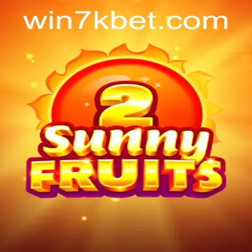 Exploring the Vibrant World of SunnyFruits2 at 7kbet